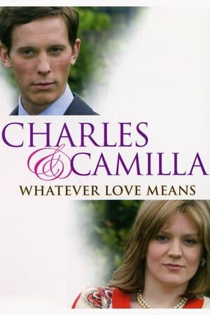 Charles & Camilla: Whatever Love Means poster art