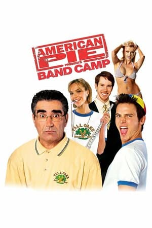 American Pie Presents: Band Camp poster art