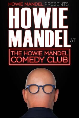 Howie Mandel Presents: Howie Mandel at the Howie Mandel Comedy Club poster art