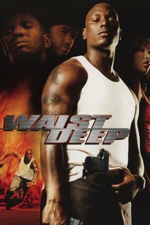 Waist Deep poster art