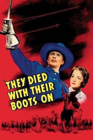 They Died With Their Boots On poster art