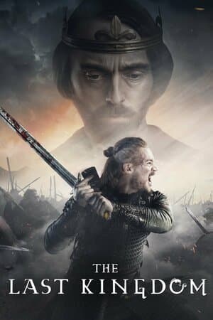 The Last Kingdom poster art