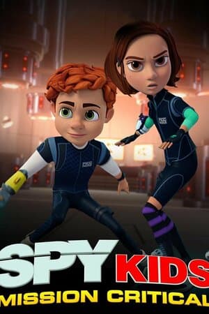 Spy Kids: Mission Critical poster art