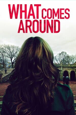 What Comes Around poster art