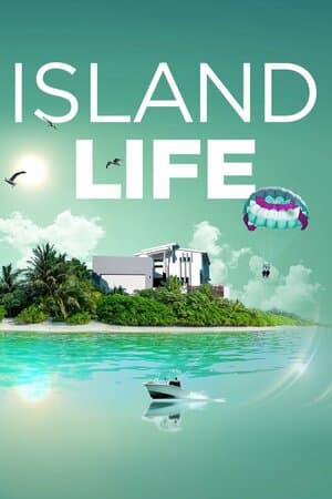 Island Life poster art