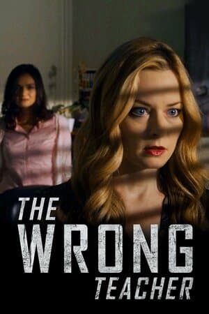 The Wrong Teacher poster art