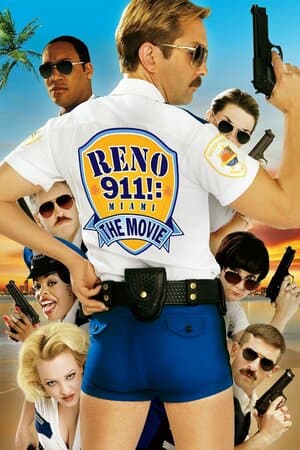 RENO 911!: Miami poster art