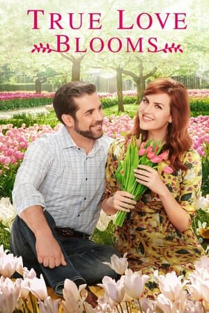 True Love Blooms poster art