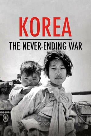 Korea: The Never-Ending War poster art