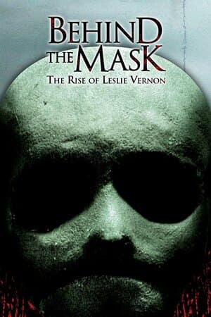 Behind the Mask: The Rise of Leslie Vernon poster art