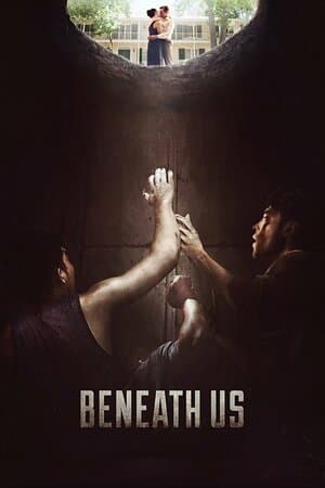 Beneath Us poster art