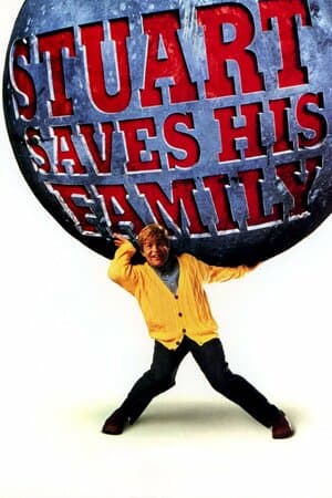 Stuart Saves His Family poster art