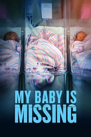 My Baby Is Missing poster art