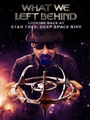 What We Left Behind: Looking Back at Deep Space Nine poster art