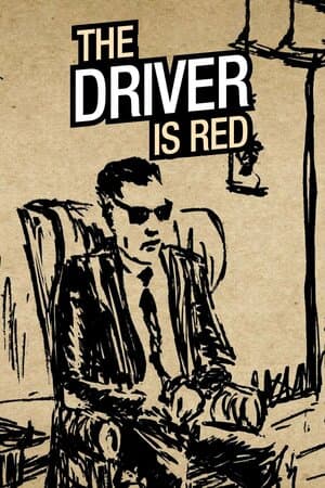 The Driver Is Red poster art