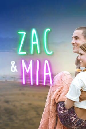 Zac & Mia poster art