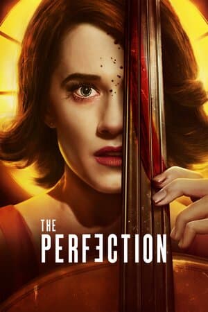 The Perfection poster art