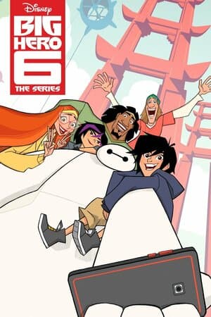 Big Hero 6: The Series poster art