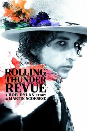 Rolling Thunder Revue: A Bob Dylan Story by Martin Scorsese poster art