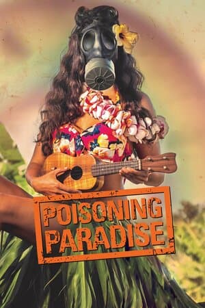 Poisoning Paradise poster art