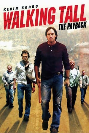 Walking Tall: The Payback poster art