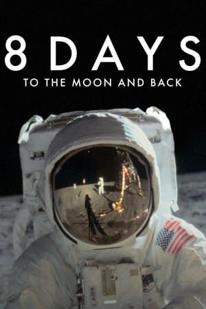 8 Days: To the Moon and Back poster art