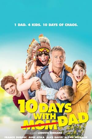 10 Days With Dad poster art