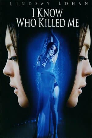 I Know Who Killed Me poster art