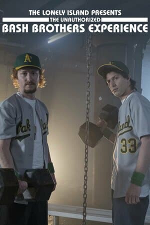 The Lonely Island Presents: The Unauthorized Bash Brothers Experience poster art