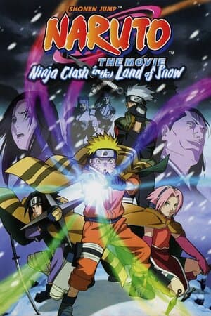 Naruto the Movie: Ninja Clash in the Land of Snow poster art