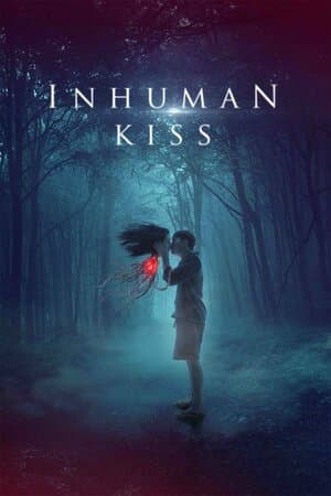 Inhuman Kiss poster art