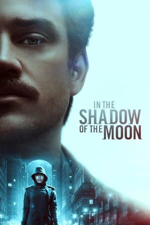 In the Shadow of the Moon poster art