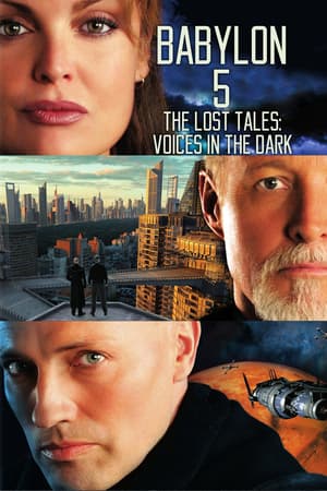 Babylon 5: The Lost Tales: Voices in the Dark poster art