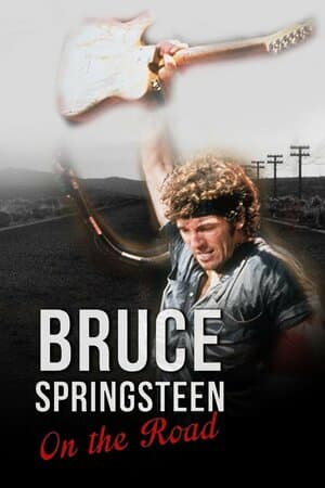 Bruce Springsteen: On the Road poster art