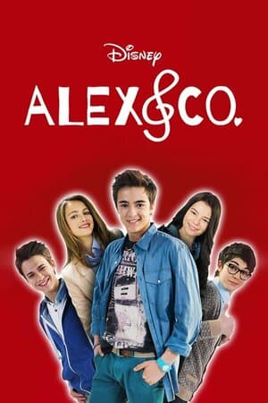 Alex & Co poster art