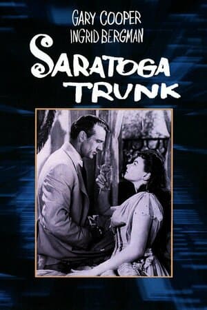 Saratoga Trunk poster art