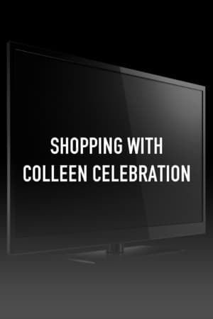 Shopping with Colleen Celebration poster art