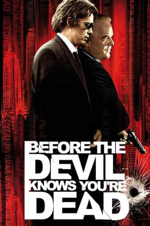 Before the Devil Knows You're Dead poster art