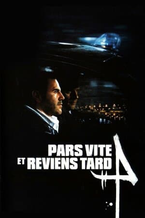 Pars vite et reviens tard poster art