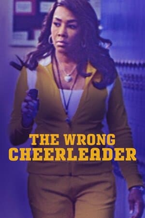 The Wrong Cheerleader poster art