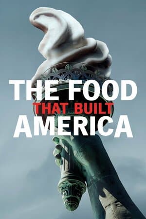 The Food That Built America poster art