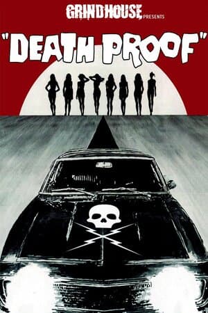 Grindhouse Presents: Death Proof poster art