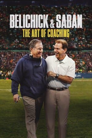 Belichick & Saban: The Art of Coaching poster art