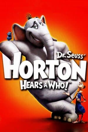 Dr. Seuss' Horton Hears a Who! poster art