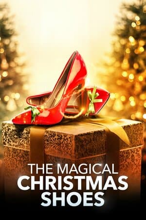 The Magical Christmas Shoes poster art