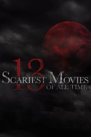 The 13 Scariest Movies of All Time poster art