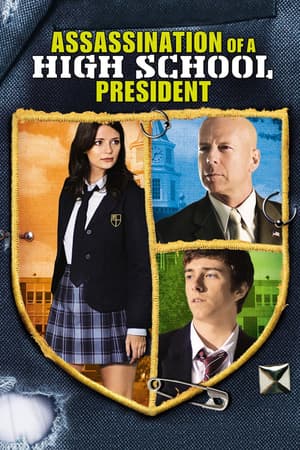 Assassination of a High School President poster art