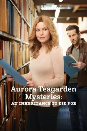 Aurora Teagarden Mysteries: An Inheritance to Die For poster art