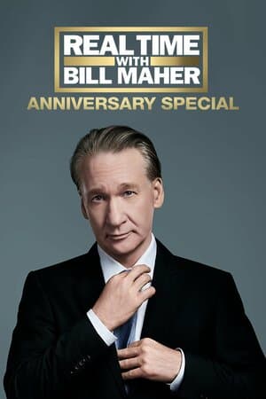 Real Time with Bill Maher: Anniversary Special poster art