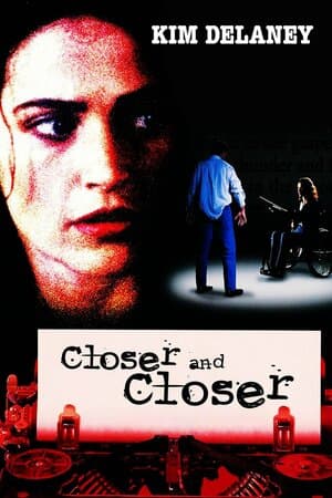 Closer and Closer poster art